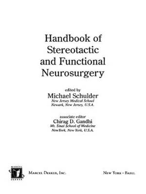 Handbook of Stereotactic and Functional Neurosurgery - 