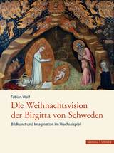 Die Weihnachtsvision der Birgitta von Schweden - Fabian Wolf