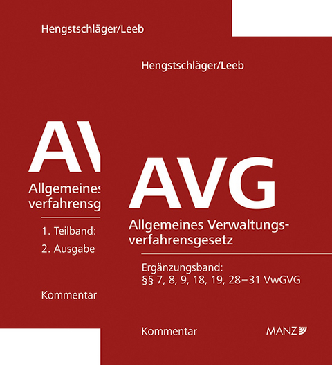 AVG Allgemeines Verwaltungsverfahrensgesetz - Johannes Hengstschläger, David Leeb