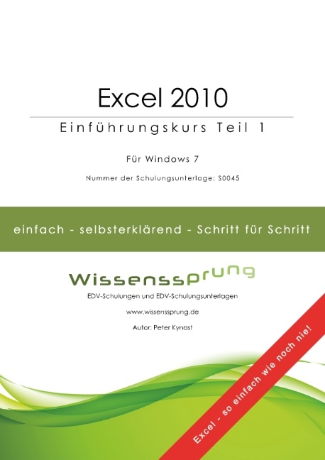 Excel 2010 - Einführungskurs Teil 1 - Peter Kynast