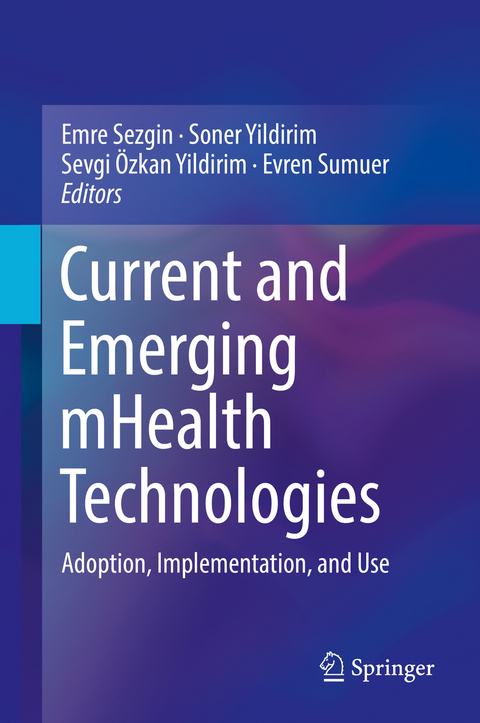 Current and Emerging mHealth Technologies - 