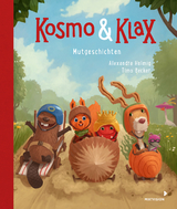 Kosmo & Klax Mut-Geschichten - Alexandra Helmig