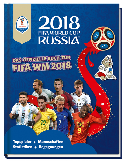 2018 FIFA World Cup Russia - Das offizielle Buch zur FIFA WM 2018 - Kevin Pettman