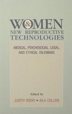 Women and New Reproductive Technologies - 