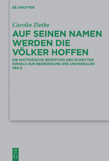 Auf seinen Namen werden die Völker hoffen - Carolin Ziethe