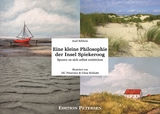 Eine kleine Philosophie der Insel Spiekeroog - Axel Schlote