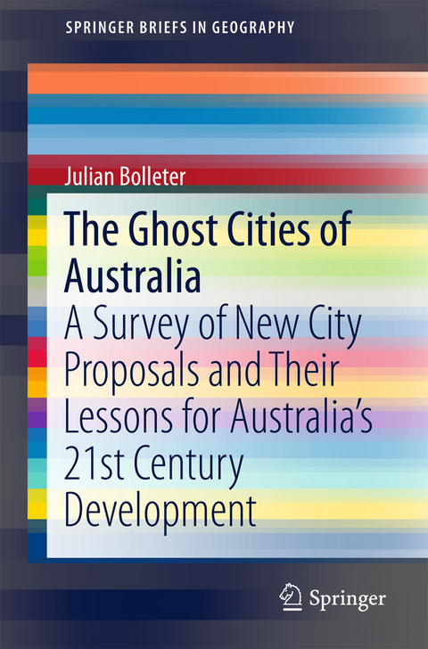 The Ghost Cities of Australia - Julian Bolleter