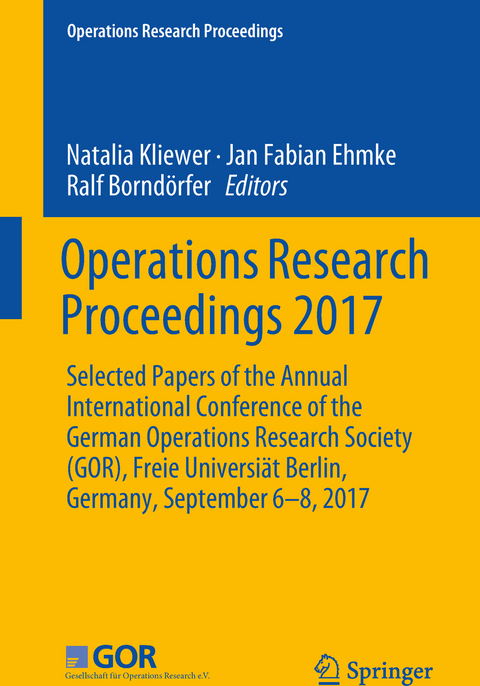 Operations Research Proceedings 2017 - 