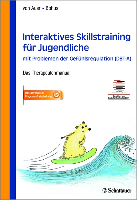 Interaktives Skillstraining für Jugendliche mit Problemen der Gefühlsregulation (DBT-A) - 