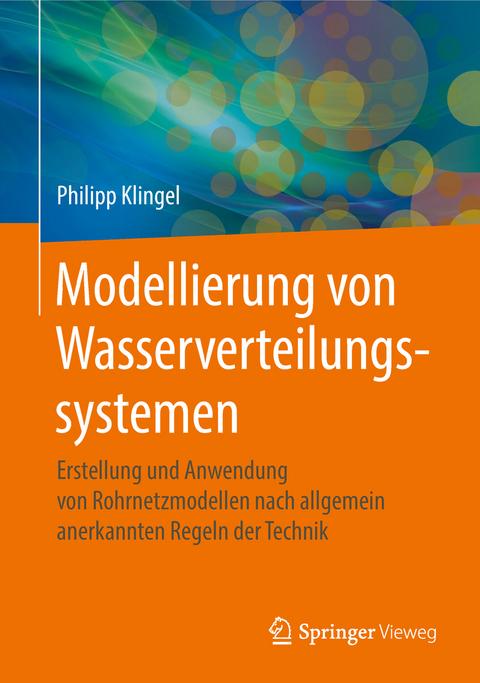 Modellierung von Wasserverteilungssystemen - Philipp Klingel