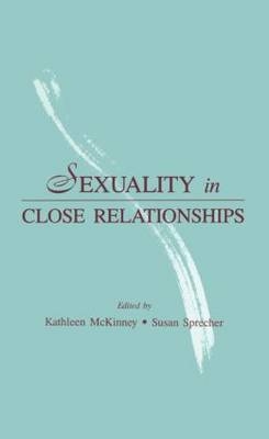 Sexuality in Close Relationships - 