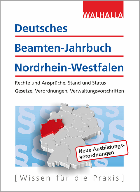 Deutsches Beamten-Jahrbuch Nordrhein-Westfalen Jahresband 2018 -  Walhalla Fachredaktion