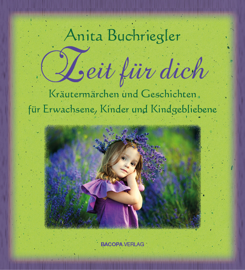 Zeit für Dich. - Anita Buchriegler