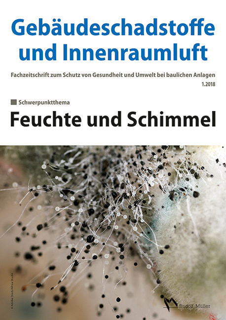 Gebäudeschadstoffe und Innenraumluft, Band 4: Feuchte und Schimmel - 