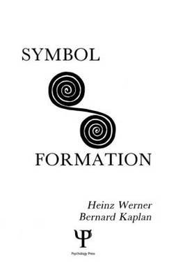 Symbol Formation -  B. Kaplan,  H. Werner