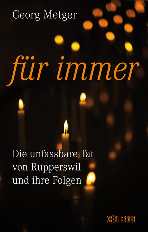 Für immer - Georg Metger, Franziska K. Müller