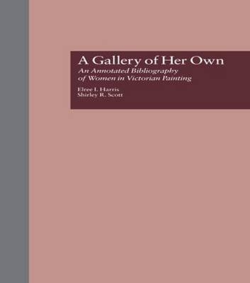 A Gallery of Her Own -  Elree I. Harris,  Shirley R. Scott