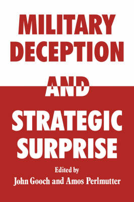 Military Deception and Strategic Surprise! - 