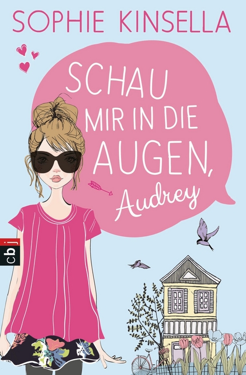 Schau mir in die Augen, Audrey -  Sophie Kinsella