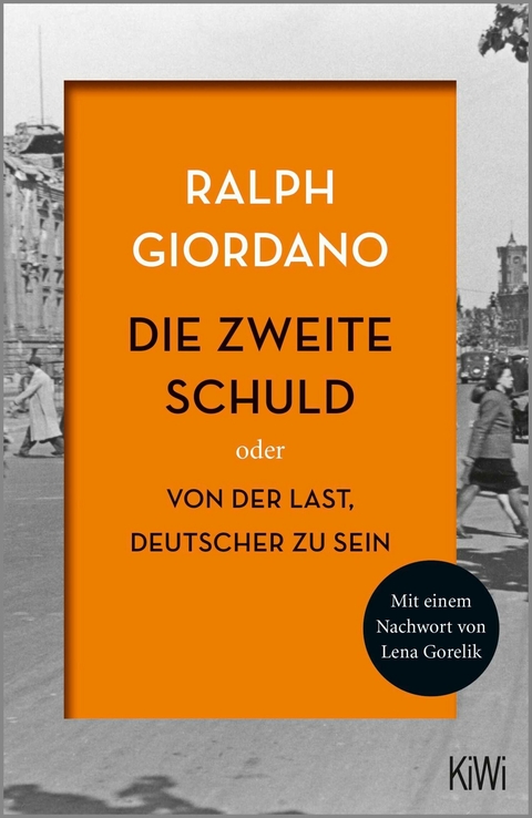 Die zweite Schuld -  Ralph Giordano