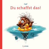 Du schaffst das! -  Zapf