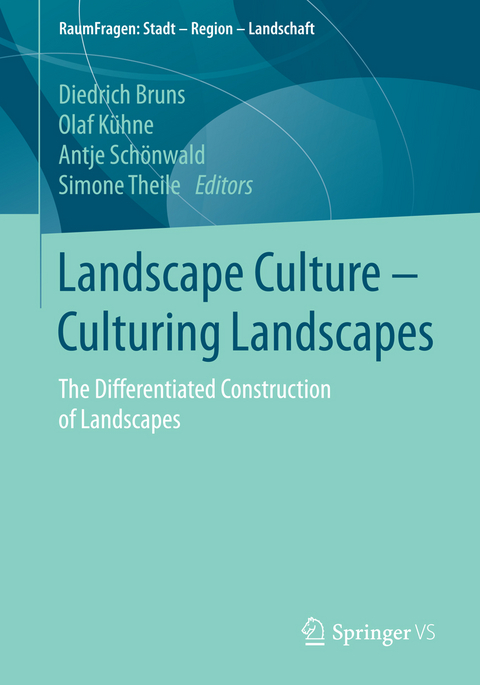 Landscape Culture - Culturing Landscapes - 