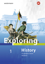 Exploring History SI - Ausgabe 2018 - Kröger, Rolf J.; Lohmann, Christa; Nebert, Deanna; Nerlich, Barbara; Söhrnsen, Thomas; Bode, Matthias