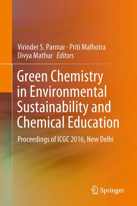 Green Chemistry in Environmental Sustainability and Chemical Education - 