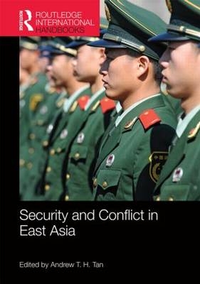Security and Conflict in East Asia - 