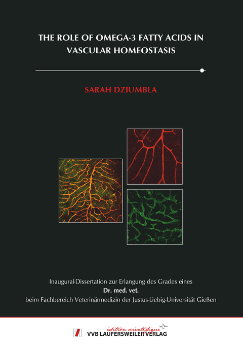 The role of omega-3 fatty acids in vascular homeostasis - Sarah Dziumbla