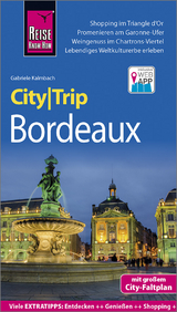 Reise Know-How CityTrip Bordeaux - Gabriele Kalmbach