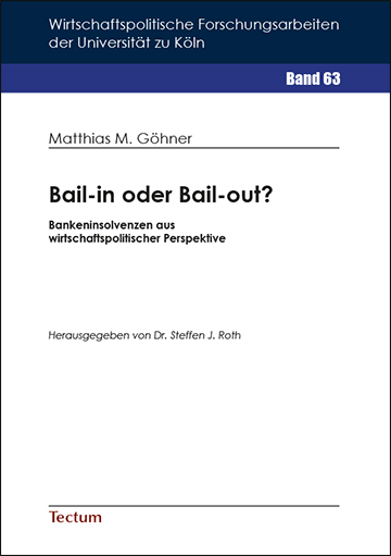 Bail-in oder Bail-out? - Matthias M. Göhner