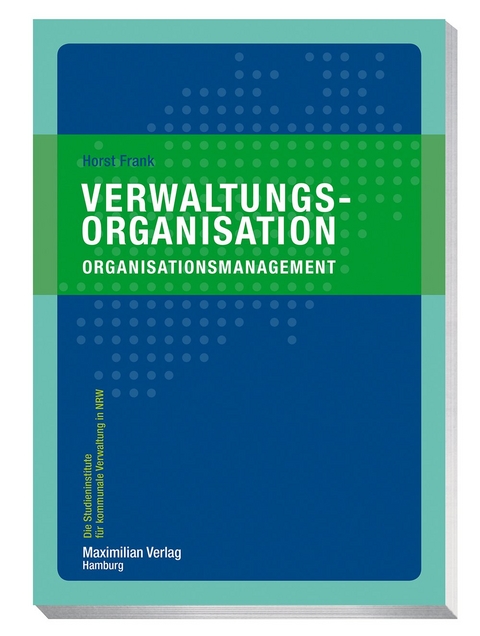 Verwaltungsorganisation - Horst Frank