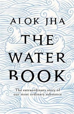 Water Book -  Alok Jha