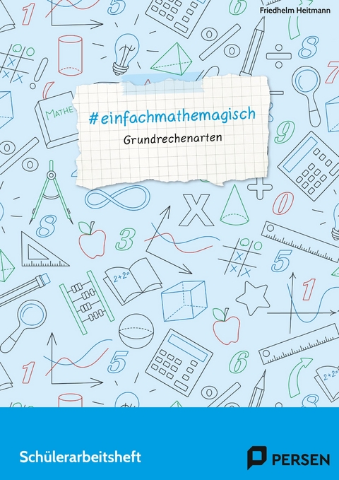 #einfachmathemagisch - Grundrechenarten - Friedhelm Heitmann