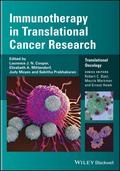 Immunotherapy in Translational Cancer Research - Larry W. Kwak, Laurence J. N. Cooper