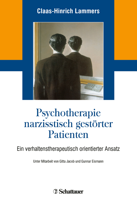 Psychotherapie narzisstisch gestörter Patienten - Claas-Hinrich Lammers