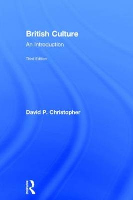 British Culture -  David P. Christopher