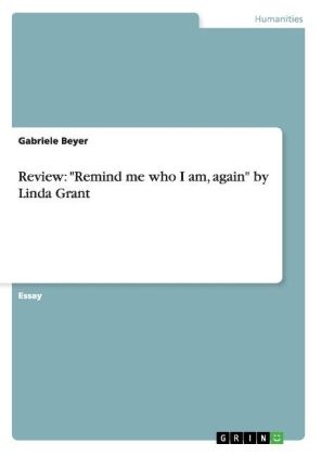 Review: "Remind me who I am, again" by Linda Grant - Gabriele Beyer