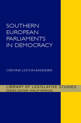 Southern European Parliaments in Democracy - 