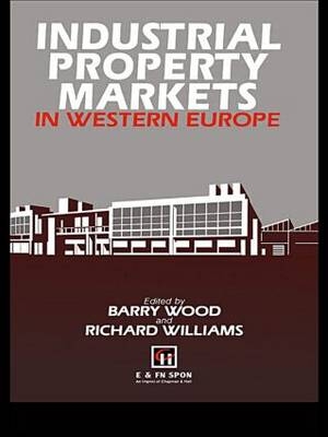 Industrial Property Markets in Western Europe - 