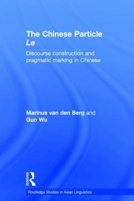 Chinese Particle Le -  M.E. van den Berg,  G. Wu