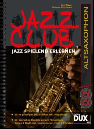 Jazz Club, Altsaxophon, m. 2 Audio-CDs - Andy Mayerl, Christian Wegscheider