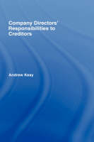 Company Directors' Responsibilities to Creditors -  Andrew Keay