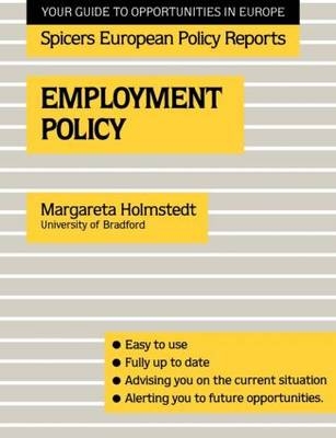 Employment Policy -  Margareta Holmstedt