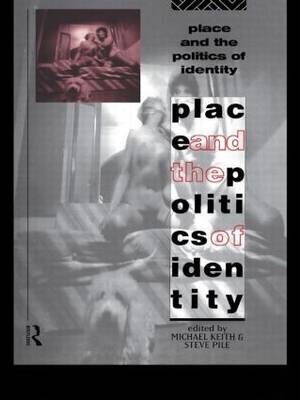 Place and the Politics of Identity - 