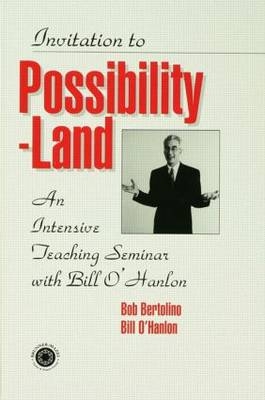 Invitation To Possibility Land -  Robert Bertolino,  Bill O'Hanlon