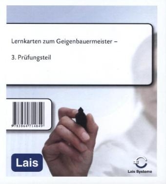 Lernkarten zum Geigenbauermeister -  Hrsg. Sarastro GmbH