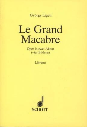 Le Grand Macabre - 