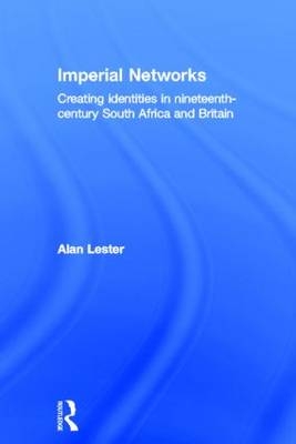 Imperial Networks -  Alan Lester
